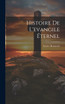 Histoire De L'evangile Éternel