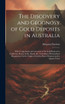 The Discovery and Geognosy of Gold Deposits in Australia