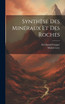 Synthèse Des Minéraux Et Des Roches