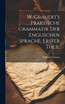 W. Grauert's Praktische Grammatik der Englischen Sprache, Erster Theil