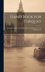 Hand Book for Torquay