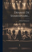 Dramas De Shakespeare...
