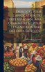 Exercices Pour L'application Du Texte Espagnol À La Grammaire Et Pour Le Génie Comparé Des Deux Langues...