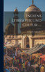 Indiens Literatur und Cultur......