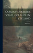 Oorkondenboek Van Holland En Zeeland
