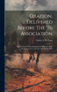 Oration, Delivered Before The '76 Association