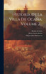 Historia De La Villa De Ocaña, Volume 2...