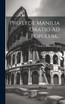 Pro Lege Manilia Oratio Ad Populum...