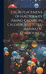 The Replacement of Halogen by Amino Groups in Chlor-Substituted Aromatic Compounds