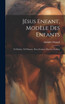 Jésus Enfant, Modèle Des Enfants