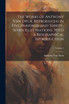 The Works of Anthony van Dyck, Reproduced in Five Hundred and Thirty-seven Illustrations, With a Biographical Introduction; Volume 2