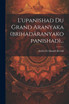 L'upanishad Du Grand Aranyaka (brihadâranyakopanishad)...