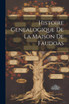 Histoire Genealogique De La Maison De Faudoas