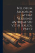 Bibliorum Sacrorum Latinae Versiones Antiquae Seu Vetus Italica, Part 2