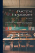 Practical Stenography