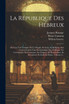 La République Des Hébreux