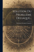 Solution Du Problleme Deliaque...