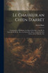 Le Chasseur an Chien D'arrêt