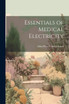 Essentials of Medical Electricity