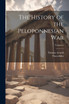 The History of the Peloponnesian War; Volume 3