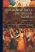 Compendio De La Historia De México