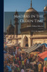 Madras in the Olden Time