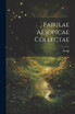 Fabulae Aesopicae Collectae