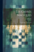Les Carrés Magiques