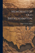 Memorials of Old Brideghampton