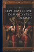El 19 Diez Y Nueve De Marzo Y El 2 De Mayo