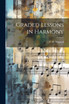 Graded Lessons in Harmony