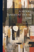 A Model Tenement House Low
