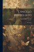 L'Angelo Risvegliato