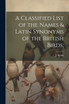 A Classified List of the Names & Latin Synonyms of the British Birds;