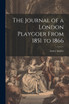 The Journal of a London Playgoer From 1851 to 1866