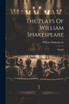 The Plays Of William Shakespeare