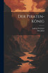 Der Piraten-König