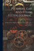Plumbers, Gas And Steam Fitters Journal; Volume 23