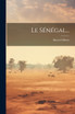 Le Sénégal...