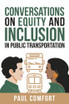 Conversations on Equity and Inclusion in Public Transportation