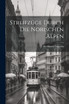 Streifzüge durch die norischen Alpen