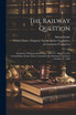The Railway Question