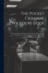 The Pocket Criminal Procedure Code