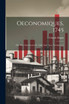 Oeconomiques, 1745