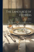 The Language of Flowers