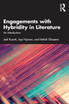 Engagements with Hybridity in Literature