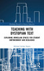 Teaching with Dystopian Text