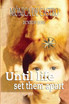 Until Life Set Them Apart