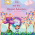 Lily and the Magical Adventure