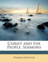 Christ and the People, Sermons